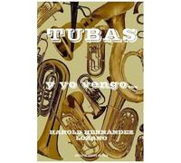 Tubas, Y Yo Vengo...
