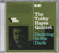 Tubby Hayes Quintet - Dancing in The Dark