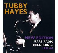 Tubby Hayes - Rare Radio Recordings