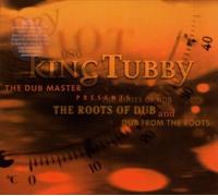 Tubby,King - of Dub from The Roots [Import]