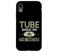 Tube Aholic on the Water River Tubing Coque pour iPhone XR