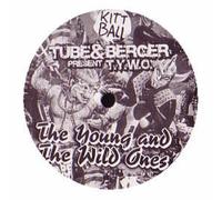 Tube & Berger - Pres. T.Y.W.O./The Young [Import]