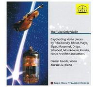 Tube Only Violin, The (Gaede, Liu)