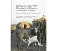 Tuberculosis Leprosy and other Mycobacterial Diseases of Man and Animals Harshini Mukandan, Mark Chambers, Ray Waters, Michelle Larsen (Auteur)