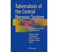 Tuberculosis Of The Central Nervous System
