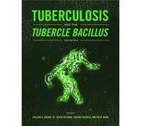 Tuberculosis & The Tubercle Bacillus Jr Jacobs, Mcshane William R Albert Einstein School Of Medicine , Uk Helen University Of Oxford, Valerie University Of Cape Town Mizrahi (Auteur)
