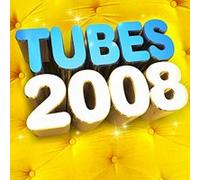 Tubes 2008