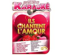 Tubes du Karaoke : Chantent l'amour & Les Plus Belles Chansons d'amour