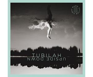 Tubilah - Upside Down
