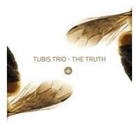Tubis Trio - The Truth