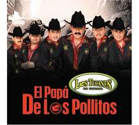 Tucanes De Tijuana - Papa De Los Pollitos