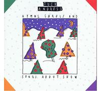 Tuck Andress - Hymns, Carols & Songs About Sn