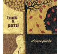 Tuck & Patti - As Time Goes By