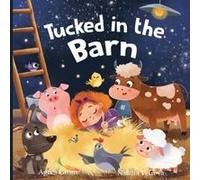 Tucked In The Barn