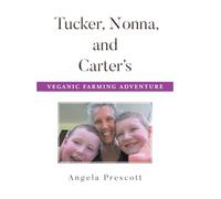 Tucker, Nonna, and Carter's Veganic Farming Adventure