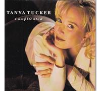 Tucker, Tanya - Complicated
