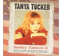 Tucker, Tanya - Country Clasics II