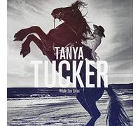 Tanya Tucker - While I'm Livin' [New Vinyl LP]