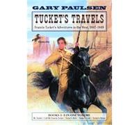 Tucket's Travels Gary Paulsen (Auteur)