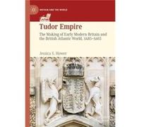 Tudor Empire - Jessica S. Hower - Springer Nature Switzerland AG - Livre en Anglais - Hardback Jessica S. HowerJessica S. Hower (Auteur)