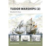 Tudor Warships 2, New Vanguard Series Angus Konstam (Auteur)