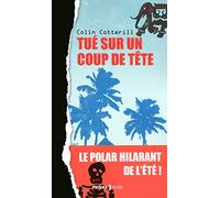 Tué sur un coup de tête