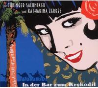 Tübinger Saloniker - in der Bar Zum Krokodil [Import]