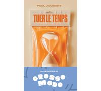 Tuer le temps