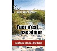 Tuer n'est pas aimer