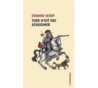Tuer n'est pas assassiner - Edward Sexby - L'insomniaque - broché - Essai