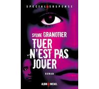 Tuer n'est pas jouer