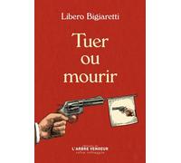 Tuer ou mourir: Une aventure au pays des Lavahars