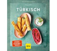 Tanja Dusy Türkisch (GU Küchenratgeber) (Poche)