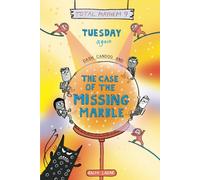 Tuesday Again: Dash Candoo and the Case of the Missing Marble