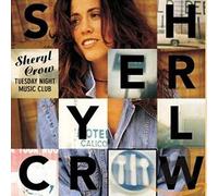 Tuesday Night Music Club by Sheryl Crow [Compact Disc] NEUF