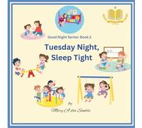 Tuesday Night, Sleep Tight