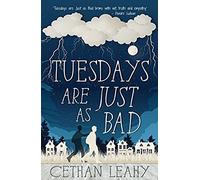 Tuesdays Are Just As Bad