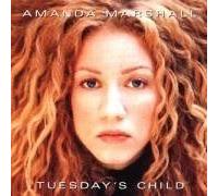 Marshall, Amanda - Tuesday's Child-13tr [Import]