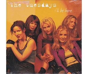 Tuesdays - I'll Be Here