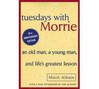 (Tuesdays with Morrie (Turtleback School & Library)) By Albom, Mitch (Author) Hardcover on (10 , 2002)