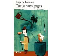 Eugène Ionesco – Tueur sans gages – Poche – Gallimard