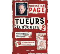 Tueurs de l'occulte v 02 - Christian Robert Page - Saint-Jean Eds - broché - Roman