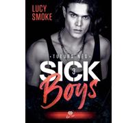 Sick Boys - Tome 3 - Tueurs Nés
