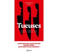 Tueuses en série - Frédérique Volot - L'opportun Eds De - Poche - Essai