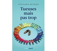 Tueuses mais pas trop