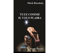 Tuez comme il vous plaira