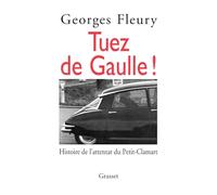 Tuez De Gaulle