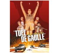 Simon Treins – Tuez de Gaulle ! – Tome 1 – Cartonné – Delcourt