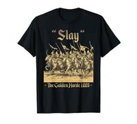 Tuez la Horde d'or de l'empire Mongol Gengis Khan Batu Khan T-Shirt