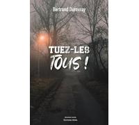 Tuez-Les Tous !